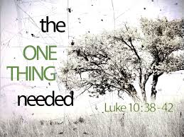 Mary and the One Thing Needed