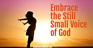 The Still Small Voice